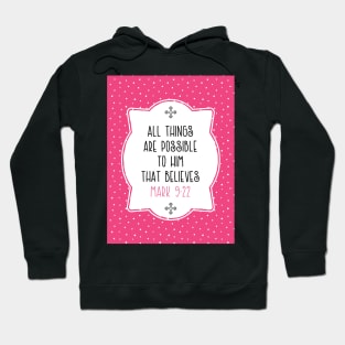 Mark 9:22 Scripture Hoodie